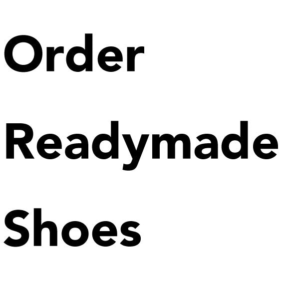 Order Readymade shoes